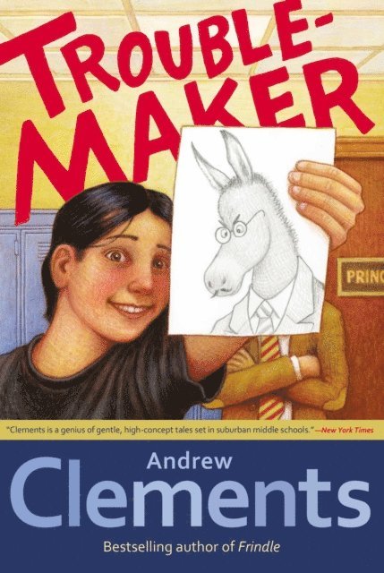 Andrew Clements - Troublemaker, E-bok