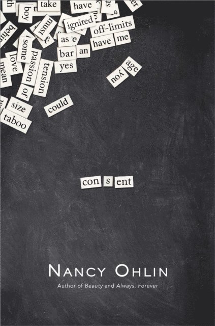 Nancy Ohlin - Consent, E-bok