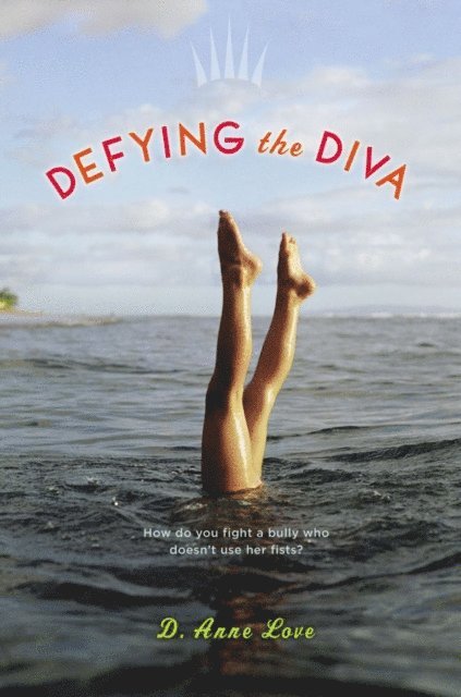 D. Anne Love - Defying the Diva, E-bok