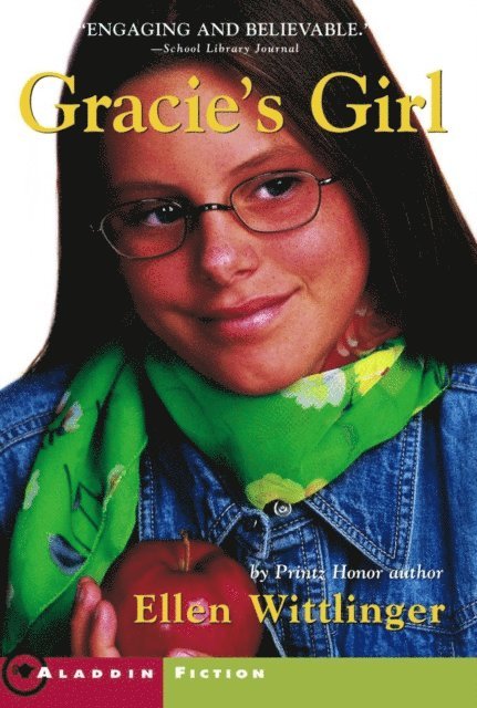 Ellen Wittlinger - Gracie's Girl, E-bok