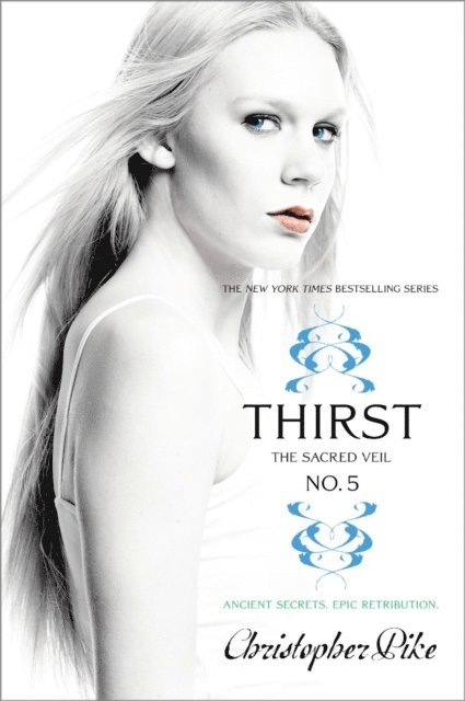 Christopher Pike - Thirst No. 5, E-bok