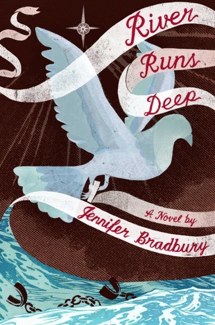 Jennifer Bradbury - River Runs Deep, E-bok