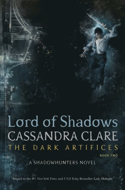 Cassandra Clare - Lord of Shadows, E-bok