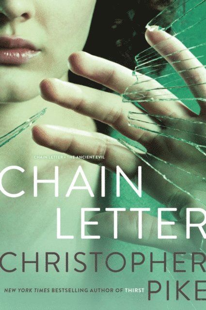 Christopher Pike - Chain Letter, E-bok