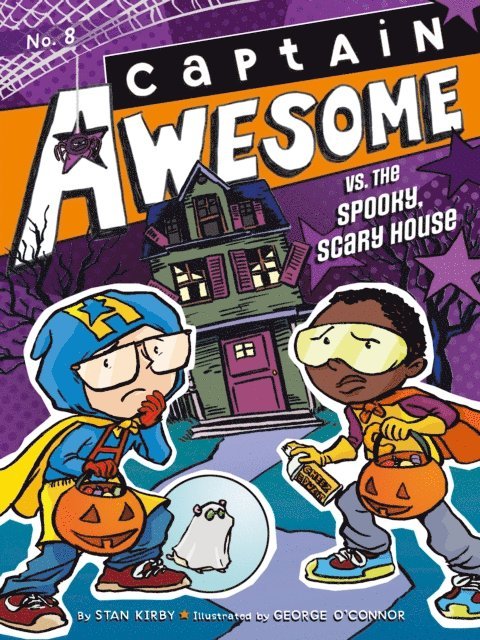 Stan Kirby - Captain Awesome vs. the Spooky, Scary House, E-bok