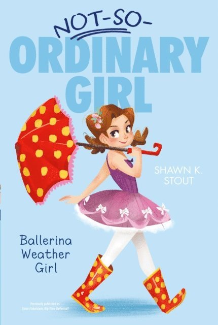 Shawn K. Stout - Ballerina Weather Girl, E-bok