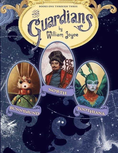 William Joyce - Guardians, E-bok