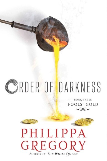 Philippa Gregory - Fools' Gold, E-bok