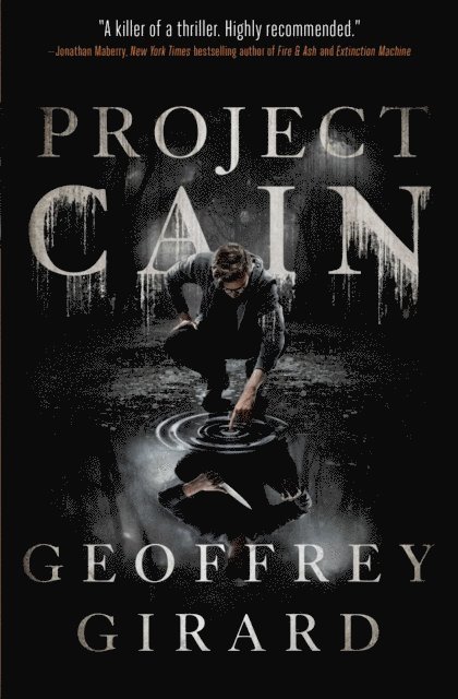 Geoffrey Girard - Project Cain, E-bok