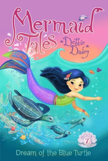 Debbie Dadey - Dream of the Blue Turtle, E-bok