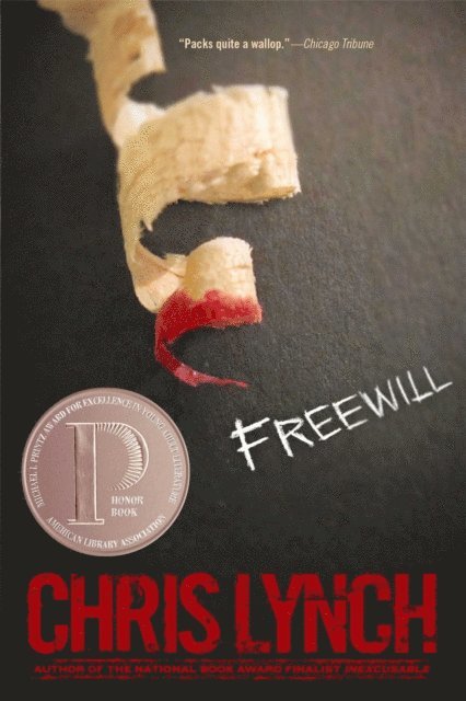 Chris Lynch - Freewill, E-bok