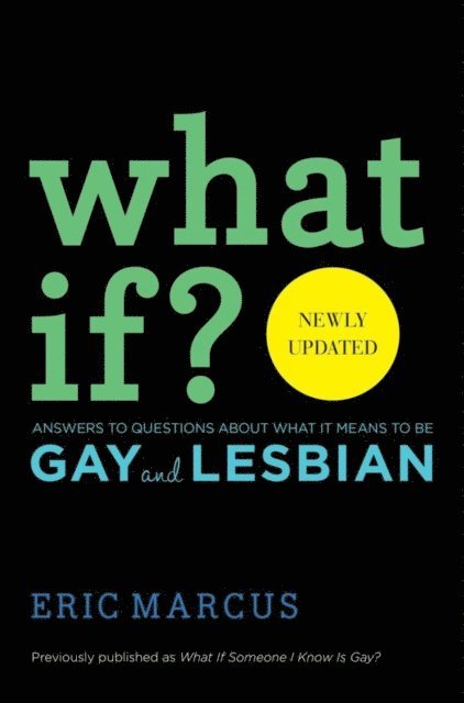 Eric Marcus - What If?, E-bok