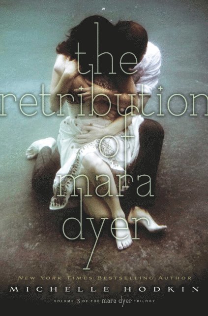 Michelle Hodkin - Retribution of Mara Dyer, E-bok