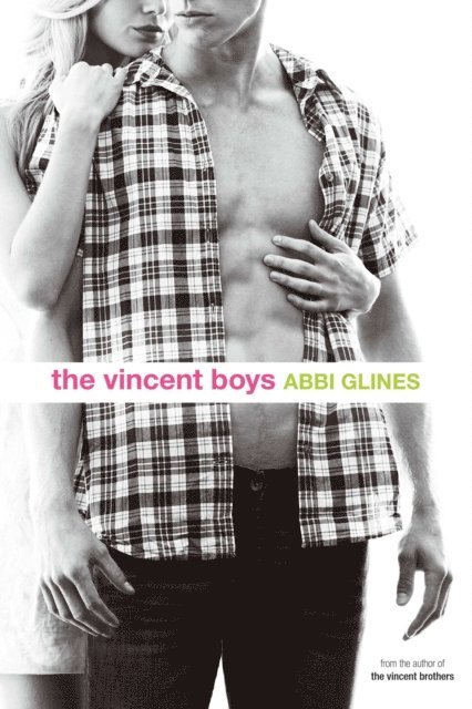 Abbi Glines - Vincent Boys, E-bok