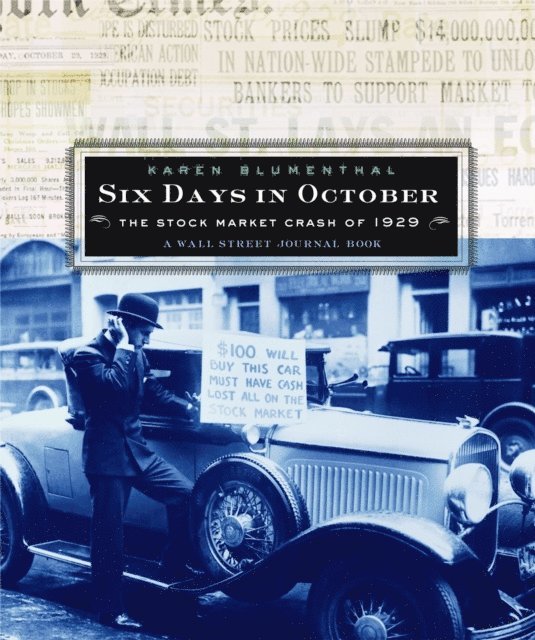Karen Blumenthal - Six Days in October, E-bok