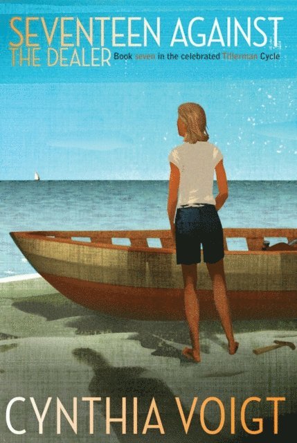 Cynthia Voigt - Seventeen Against the Dealer, E-bok