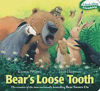 Karma Wilson - Bear's Loose Tooth, Kartonnage