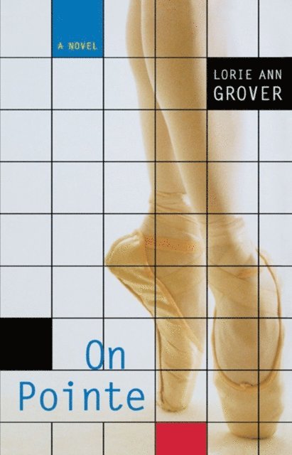 Lorie Ann Grover - On Pointe, E-bok