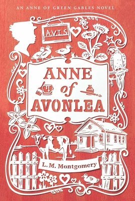 L. M. Montgomery - Anne of Avonlea, Häftad
