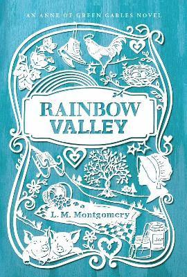 L. M. Montgomery - Rainbow Valley, Inbunden