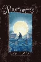 Katherine Rundell - Rooftoppers, Inbunden. Tillgänglighet: Lägg i varukorg