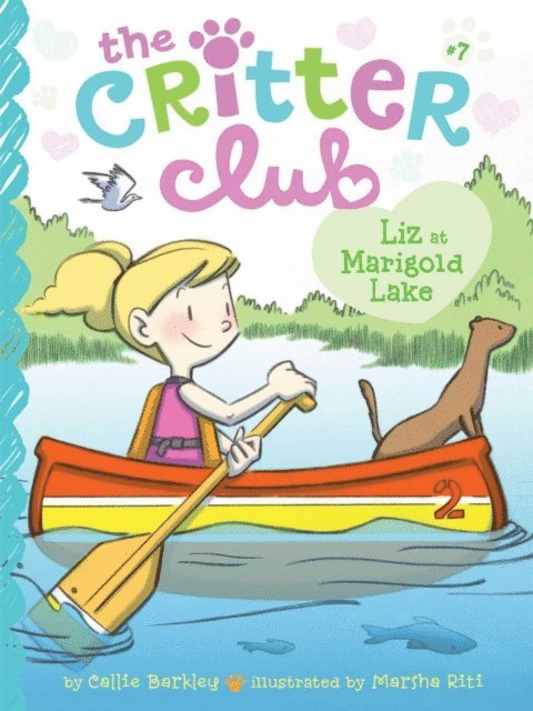 Callie Barkley - Liz at Marigold Lake, E-bok