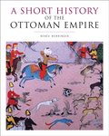 Short History of the Ottoman Empire