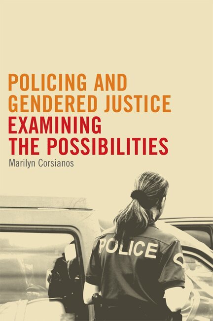 Marilyn Corsianos - Policing and Gendered Justice, Inbunden. Tillgänglighet: Tillfälligt slut