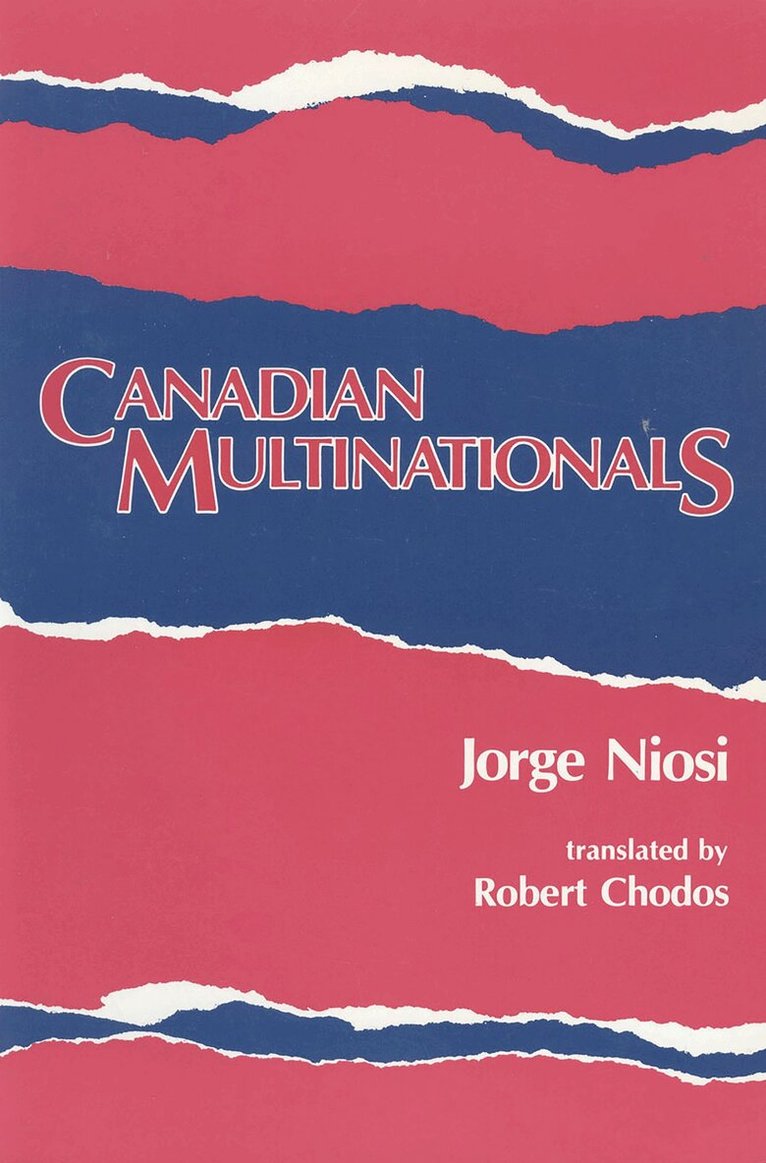 Jorge Niosi - Canadian Multinationals, E-bok