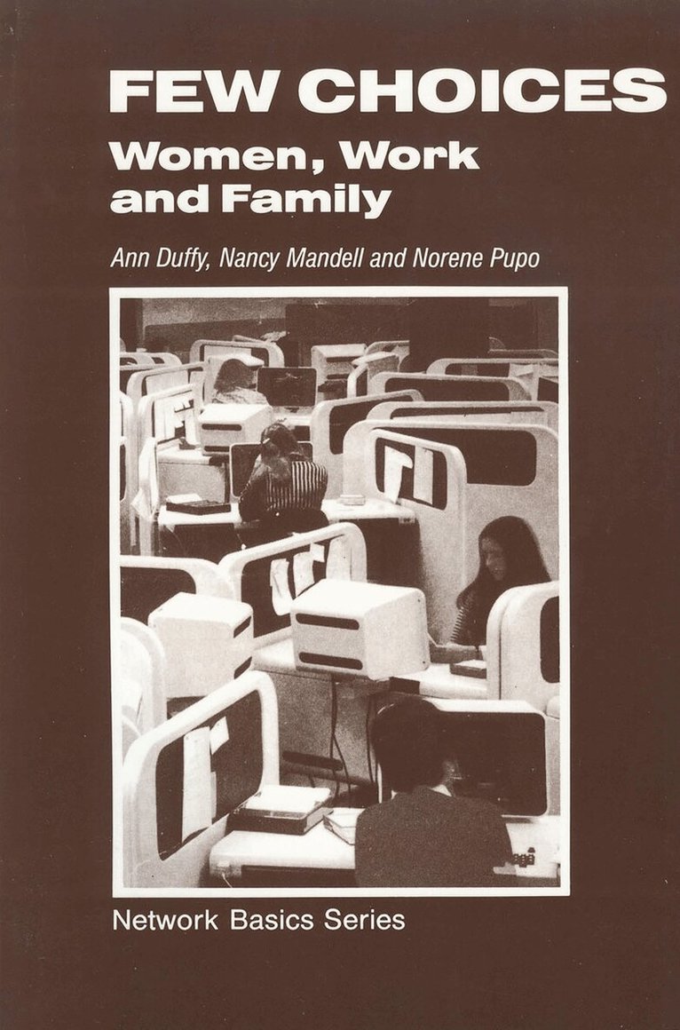 Ann Duffy, Nancy Mandell, Norene Pupo - Few Choices, E-bok