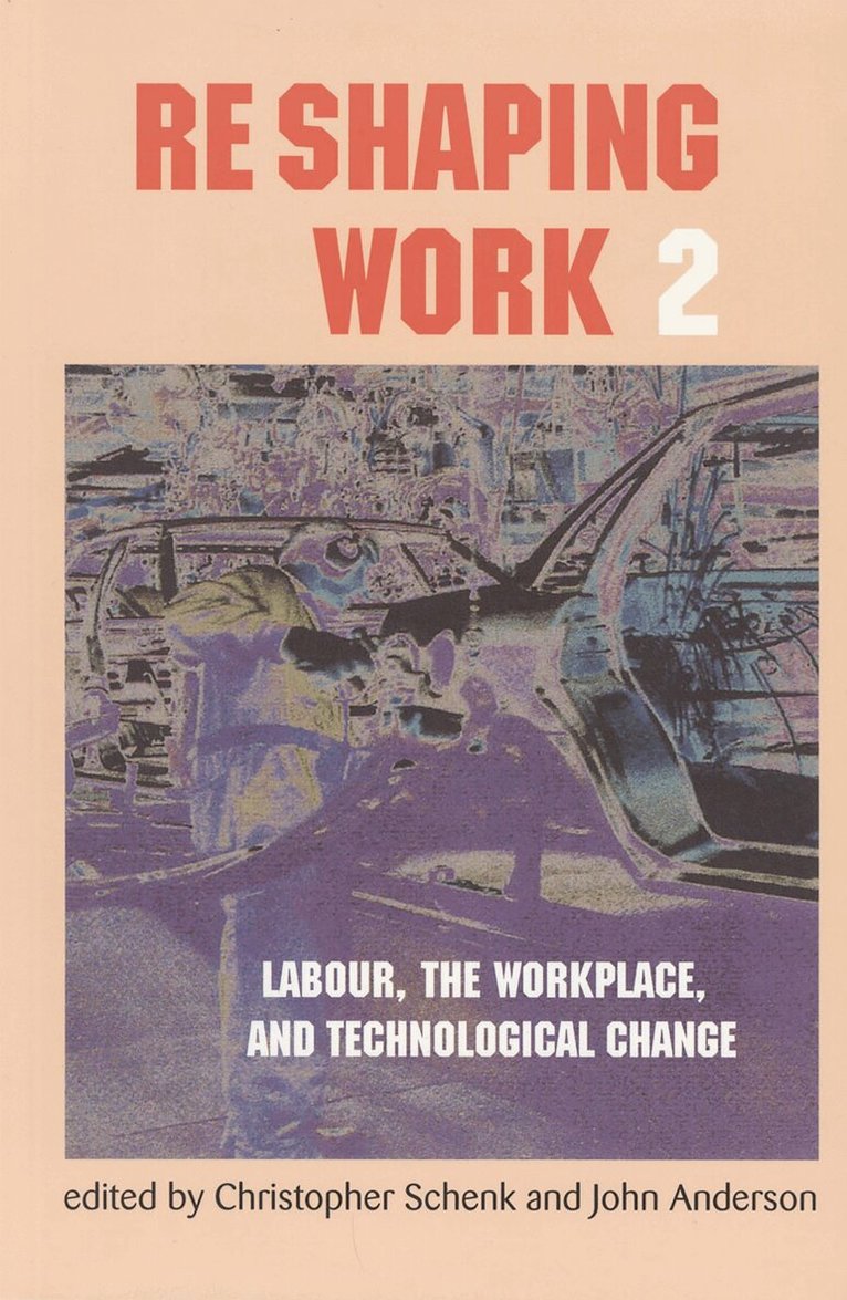 Chris Schenk, John Anderson - Re-Shaping Work 2, E-bok