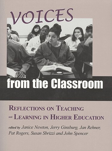 Janice Newton, Jerry Ginsburg, Jan Rehner, Pat Rogers, Susan Sbrizzi, John Spencer - Voices from the Classroom, E-bok
