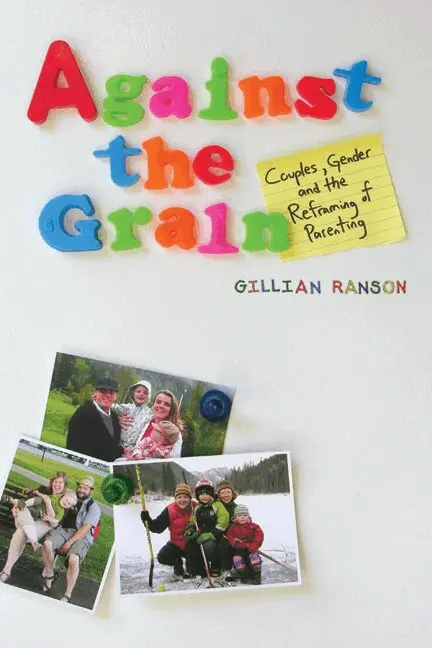 Gillian Ranson - Against the Grain, Häftad. Tillgänglighet: Lägg i varukorg