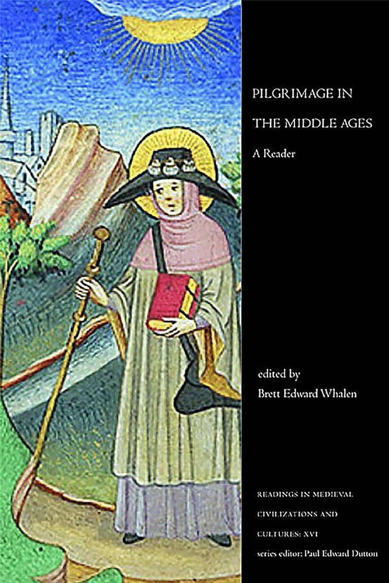Brett Edward Whalen - Pilgrimage in the Middle Ages, E-bok
