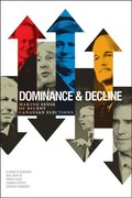 Dominance and Decline