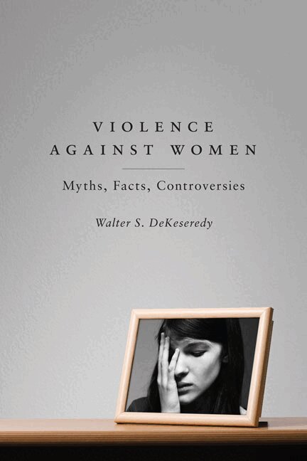 Walter DeKeseredy - Violence Against Women, E-bok
