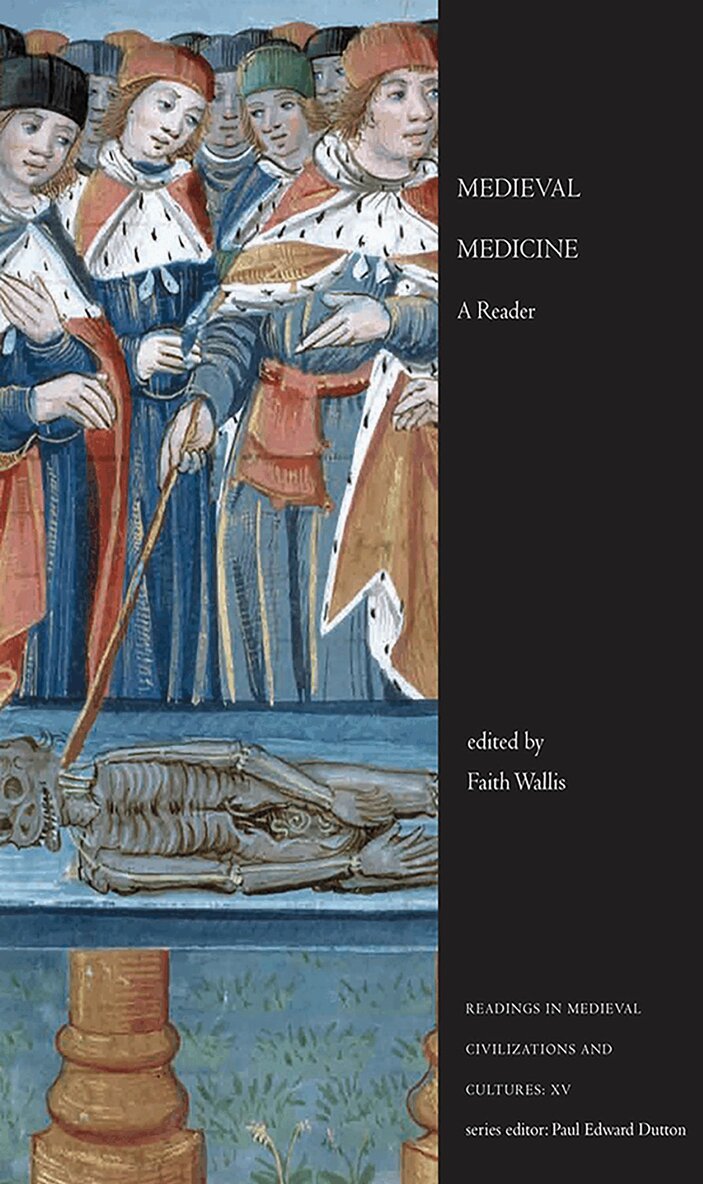 Faith Wallis - Medieval Medicine, E-bok