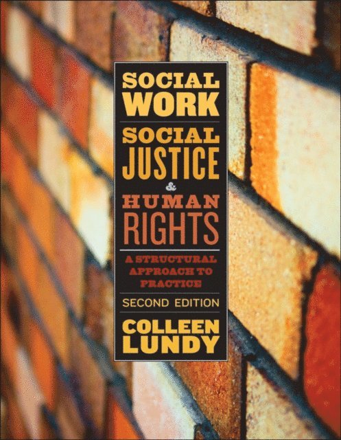 Colleen Lundy - Social Work, Social Justice, and Human Rights, E-bok