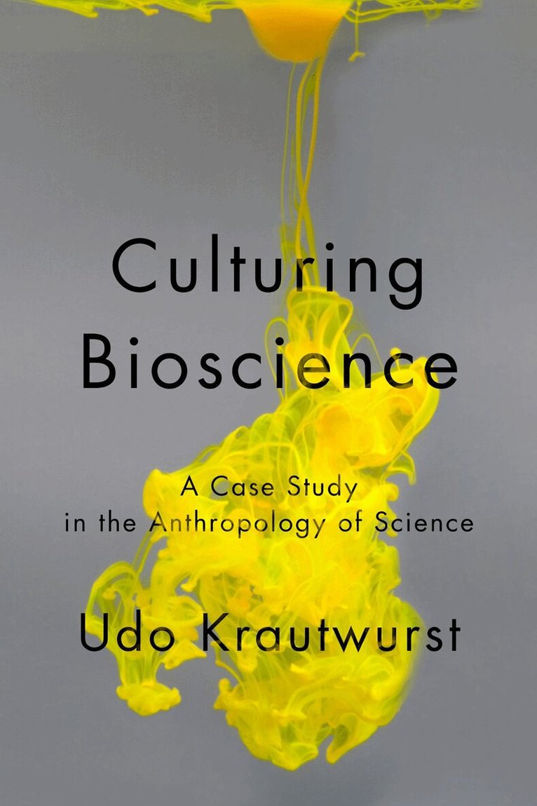 Udo Krautwurst - Culturing Bioscience, E-bok