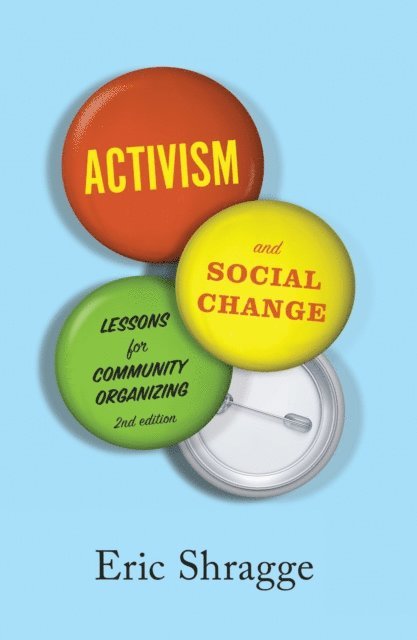 Eric Shragge - Activism and Social Change, E-bok