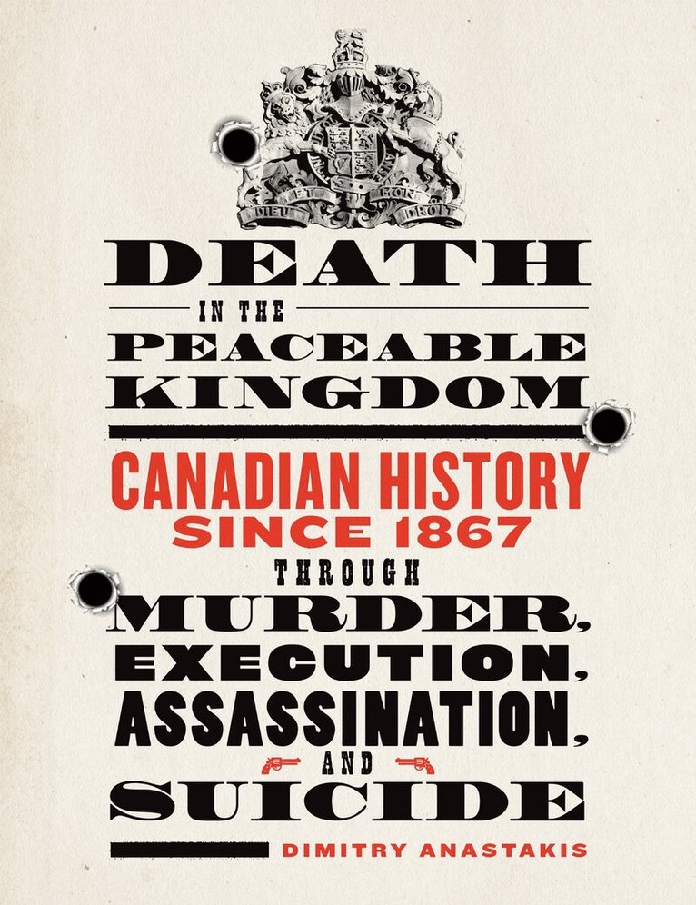 Dimitry Anastakis - Death in the Peaceable Kingdom, E-bok