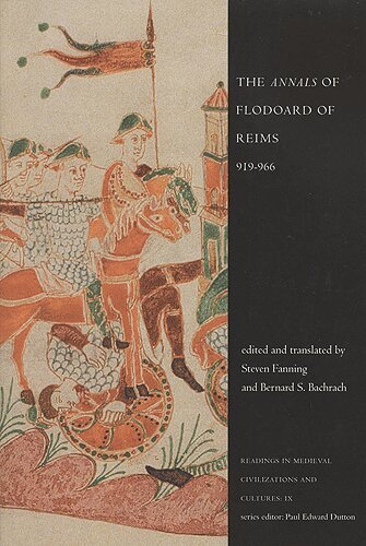Bernard S. Bachrach, Steven Fanning - 'Annals' of Flodoard of Reims, 919-966, E-bok