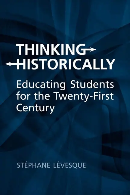 Stephane Levesque - Thinking Historically, Häftad. Tillgänglighet: Lägg i varukorg