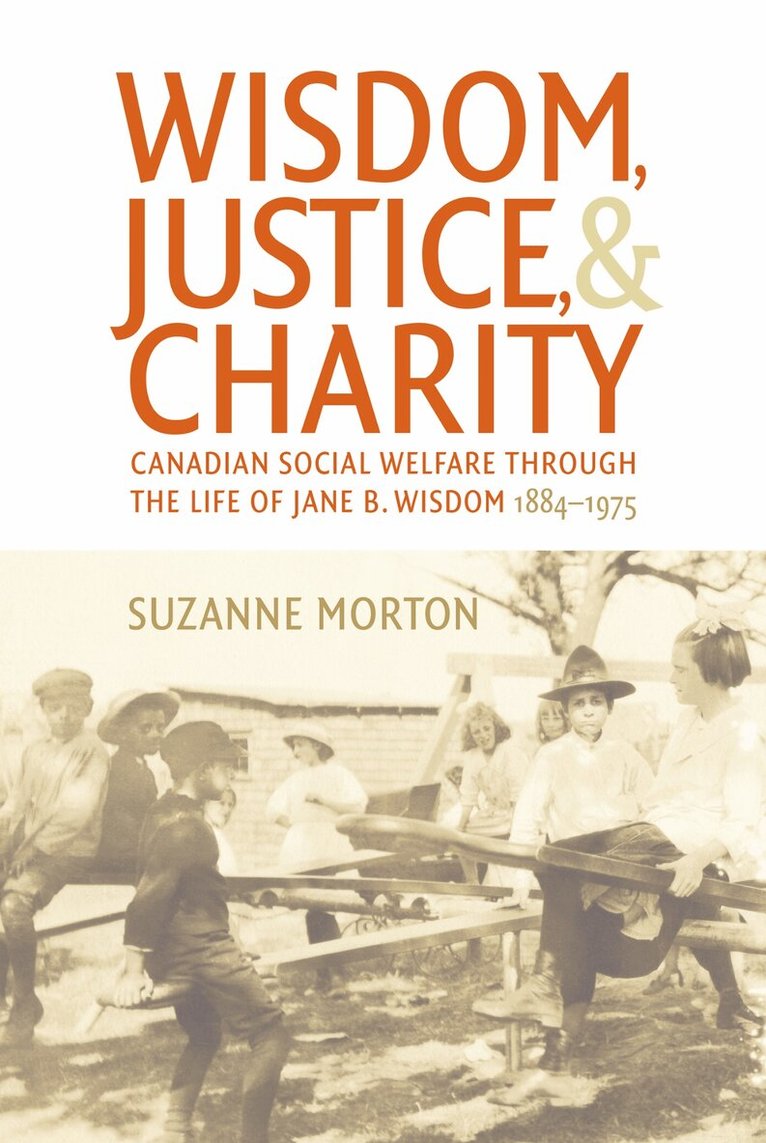 Suzanne Morton - Wisdom, Justice and Charity, Häftad