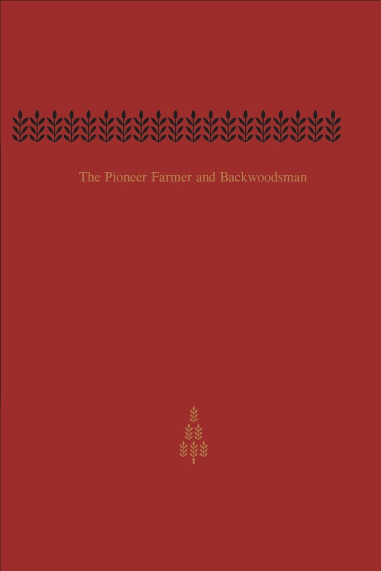 Edwin Guillet - Pioneer Farmer and Backwoodsman, E-bok