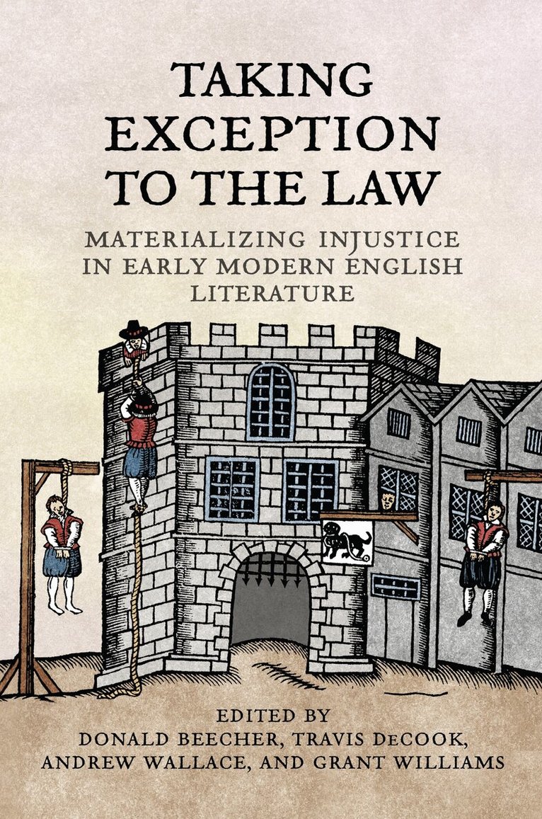 Don Beecher, Travis DeCook, Andrew Wallace, Grant Williams - Taking Exception to the Law, E-bok