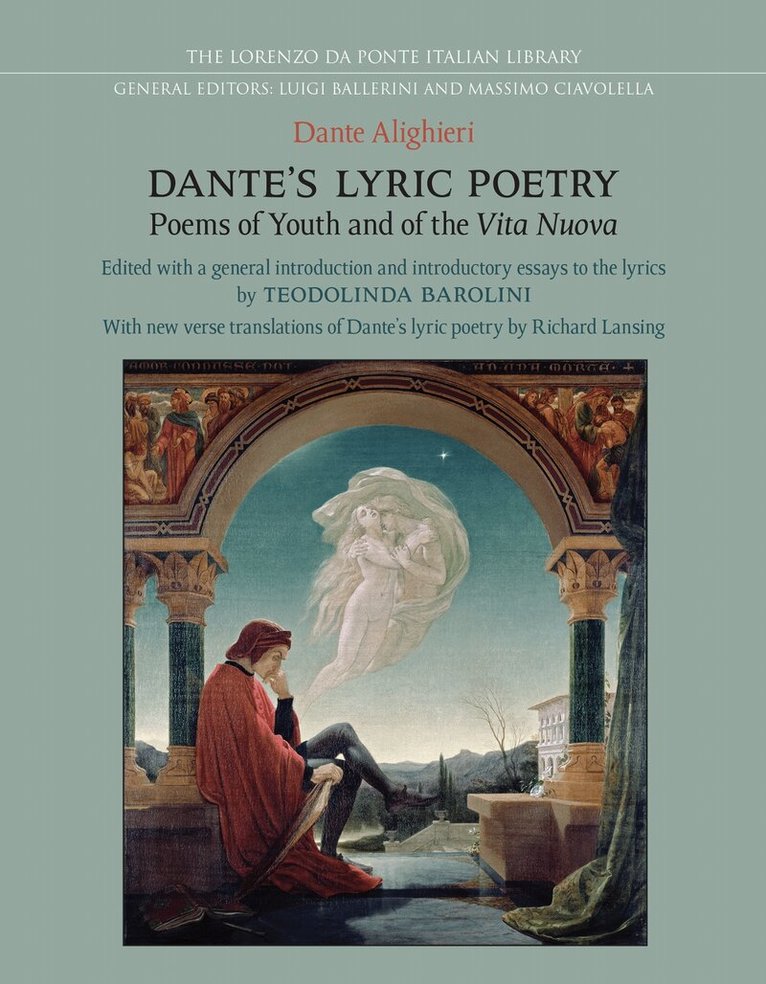 Teodolinda Barolini - Dante's Lyric Poetry, E-bok