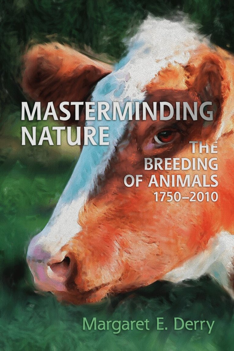 Margaret E. Derry - Masterminding Nature, E-bok