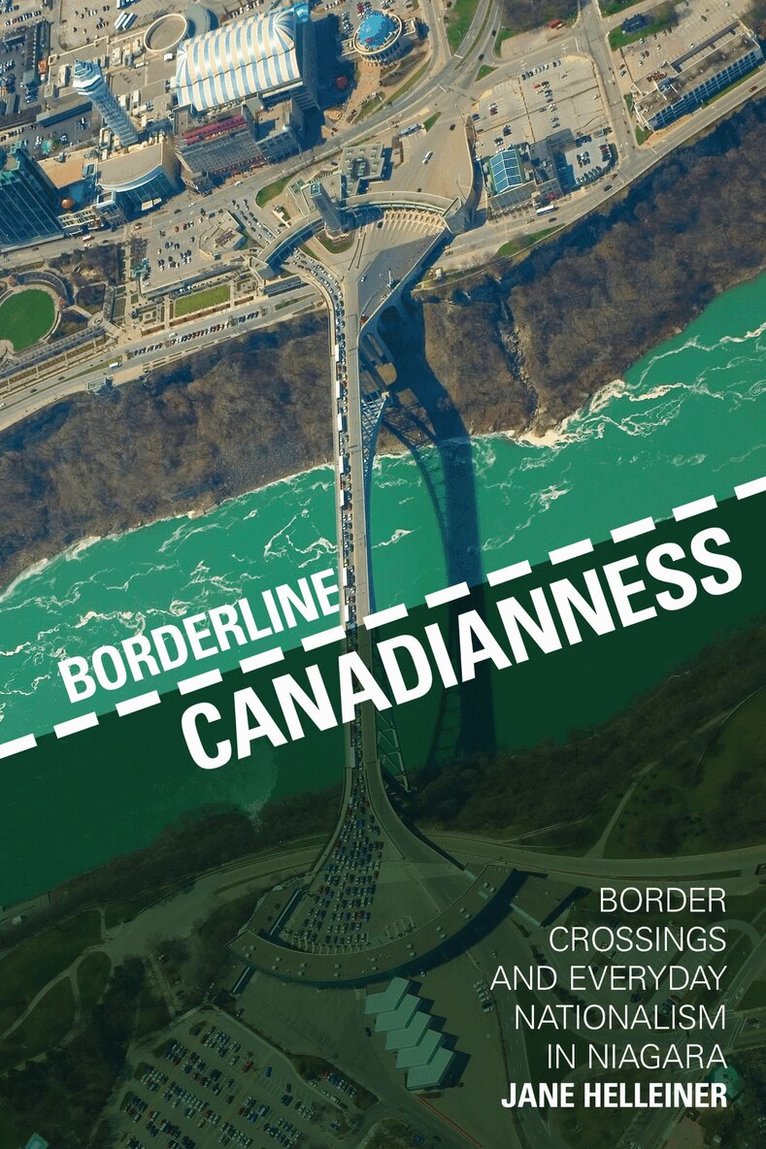 Jane Helleiner - Borderline Canadianness, E-bok