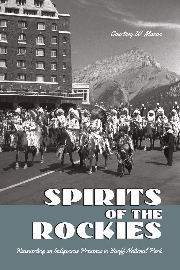 Courtney W. Mason - Spirits of the Rockies, E-bok. Tillgänglighet: Lägg i varukorg
